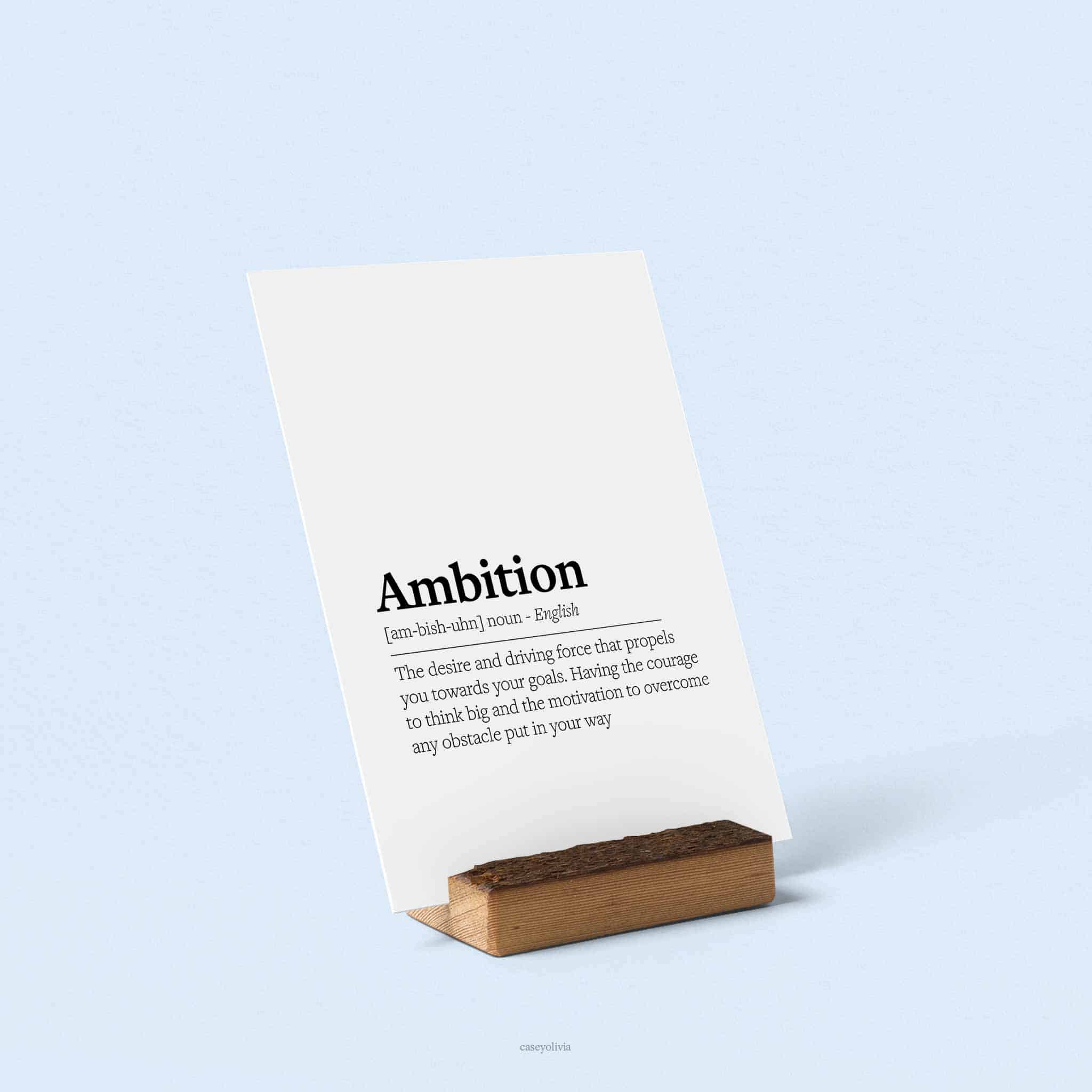 ambition printable quote for office or desk