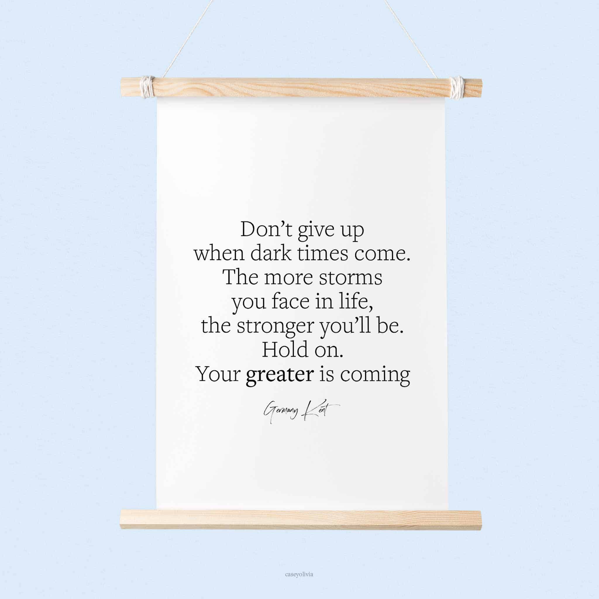 motivational quote to print for home office by germany kent