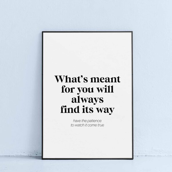 printable poster thing will always find their way to your manifestation quote