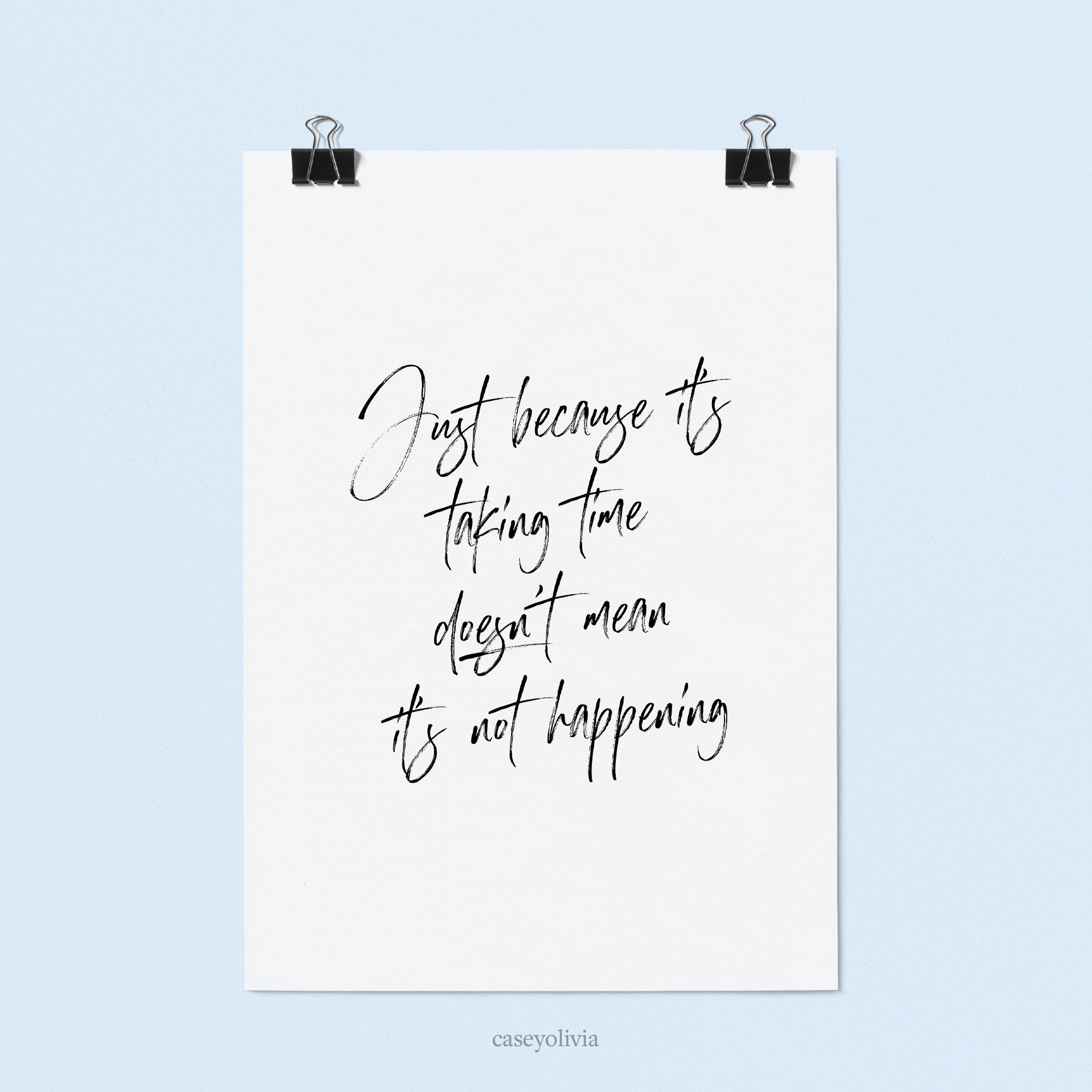 printable quote about good things take time for patient mindset