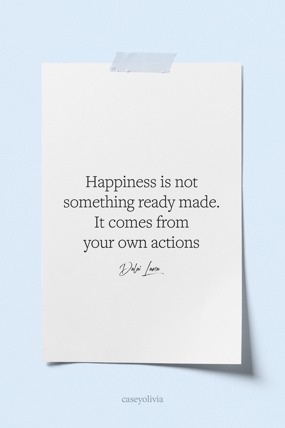 happiness comes from within quote to print from dalai lama